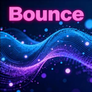 Bounce