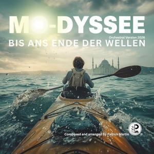 Mo-Dyssee Bis ans Ende der Wellen (Orchestral Version 2026)