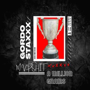 M.V.P SHIT (feat. A MILLION GRAMS)