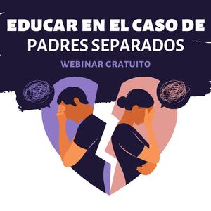 Padres Separados Cómo manejar la educación de los hijos.