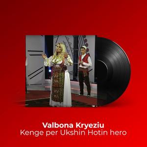 Kenge per Ukshin Hotin hero