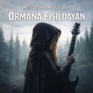 Ormana Fısıldayan