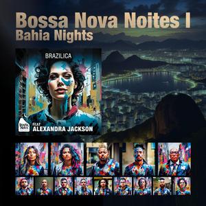 Brazilica (feat. Alexandra Jackson, Larry Dunn, Larry Williams, Curtis King Jr., Darryl Jones, Maestro Charles Floyd, The Bossa Nova Noites Orquestra & Ricardo Silveira) (Radio Edit)
