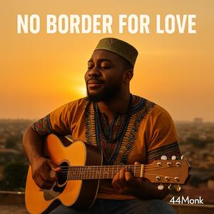 No Border For Love