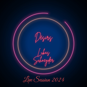 Désirs (Live session 2024)