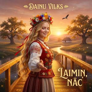 Laimiņ, nāc