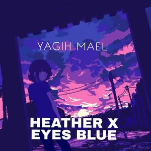 Heather x Eyes Blue