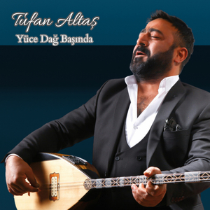 Yüce Dağ Başında