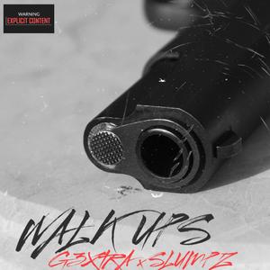 Walk Upz (feat. Slumpz)