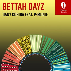 Bettah Dayz (Original Mix)