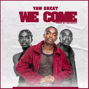 We Come