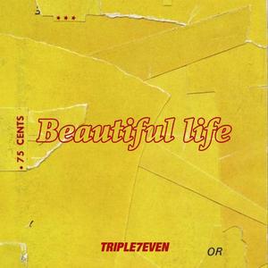 Beautiful Life
