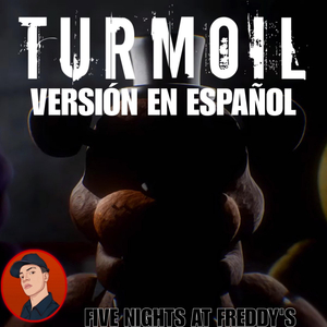 Turmoil (Five Nights At Freddy's)