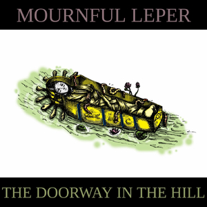The Doorway in the Hill
