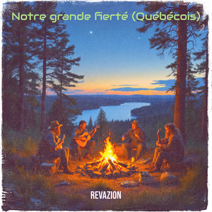 Notre grande fierté (Québécois)