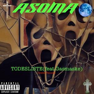 Todesliste (feat. Gasmaske)