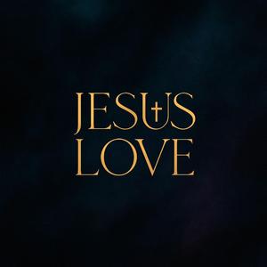 Jesus Love