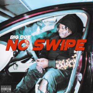 No Swipe (feat. Ayyoo)