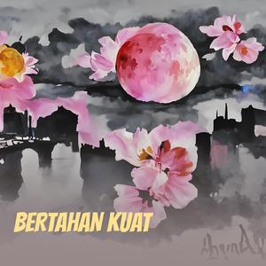 Bertahan Kuat