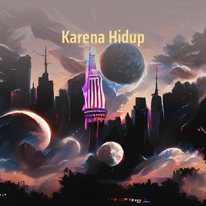 Karena Hidup (Acoustic)
