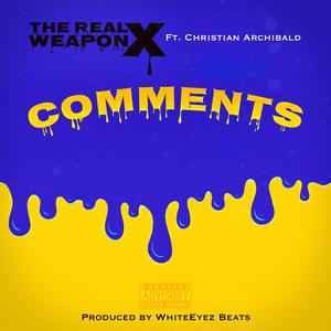 Comments (feat. Christian Archibald)
