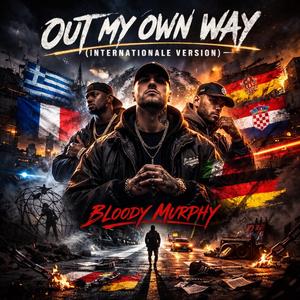Out my own way (International Rap)