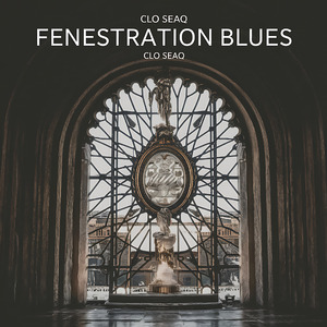 Fenestration Blues