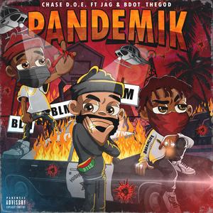 PANDEMIK (feat. JAG & B DOT THE GOD)