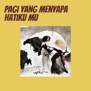 Pagi Yang Menyapa Hatiku Mu