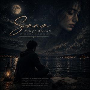 Sana Dokunmadan