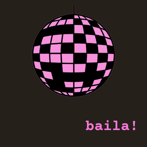 Baila!