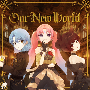Our New World