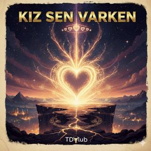 KIZ SEN VARKEN