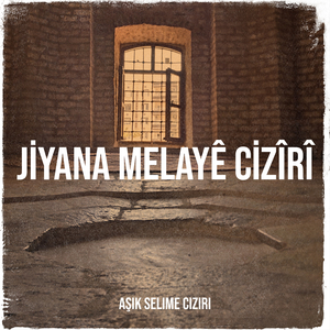 Jiyana Melayê Cizîrî