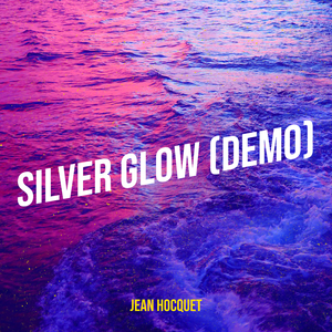 Silver Glow (Demo)