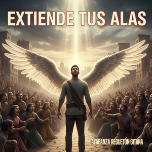 Extiende Tus Alas