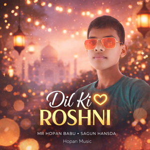 Dil Ki Roshni