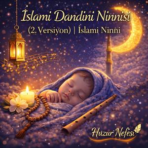 İslami Dandini Ninnisi 2
