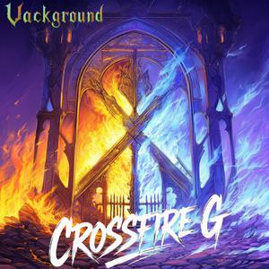G〜Prologue of CROSSFIRE〜