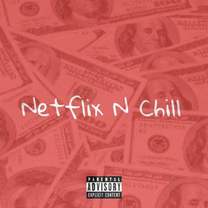 Netflix N Chill