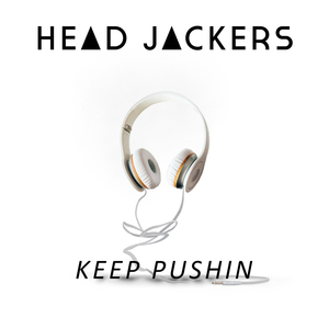 Keep Pushin' (Radio Edit)