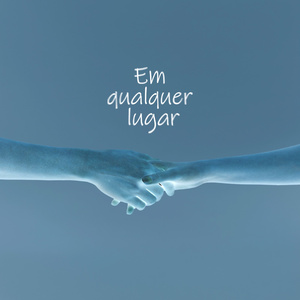 Em Qualquer Lugar
