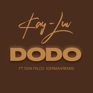 DODO (feat. Don Falco) (German Remix)