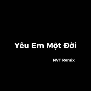 Yêu Em Một Đời