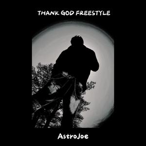 THANK GOD Freestyle