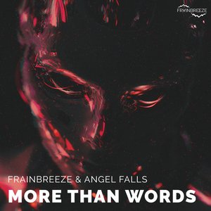 More Than Words ((Future Garage Mix))