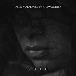 Solo (feat. ALEX MALAJUNTA)