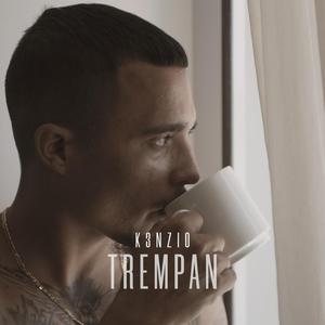 Trempan (feat. K3nzio)