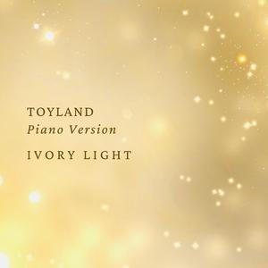 Toyland (Piano Version)