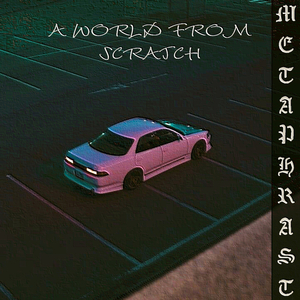 A WORLD FROM SCRATCH
